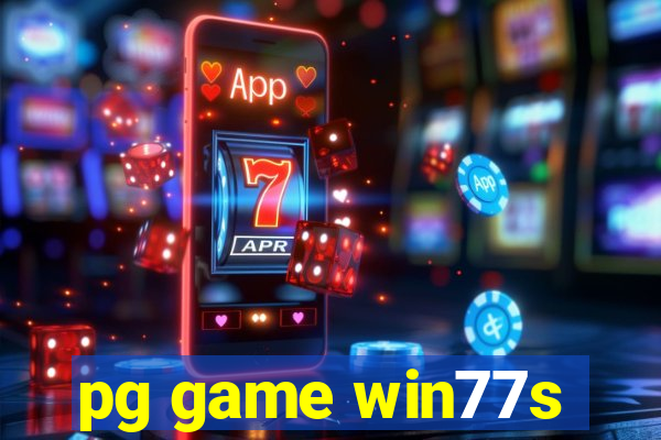 pg game win77s